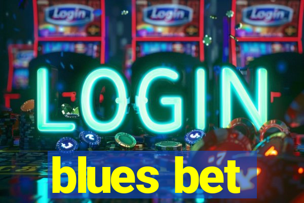 blues bet